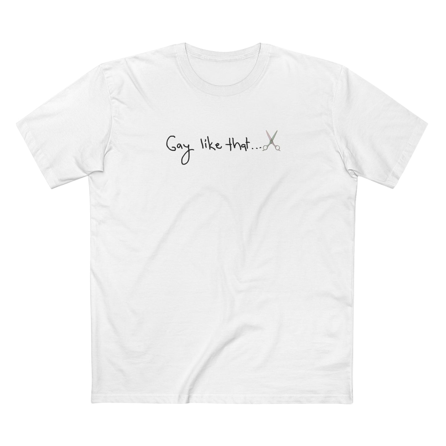 Gay like that...