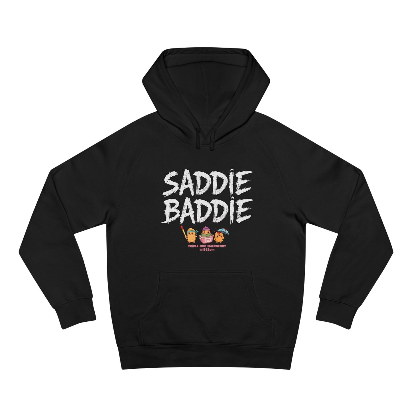 Saddie Baddie - Tripple Nug Emergency - Hoodie