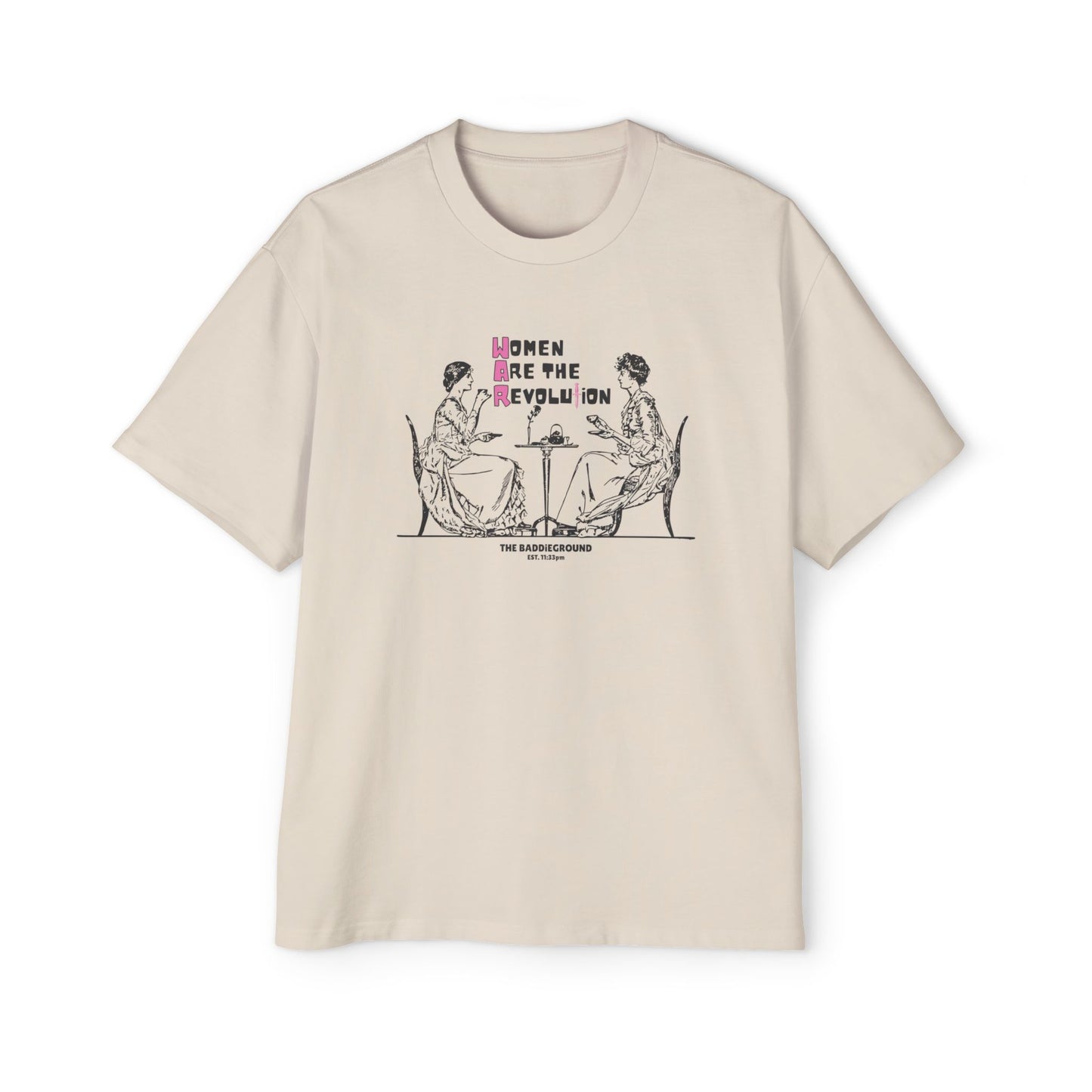 Women Are The Revolution - Tee