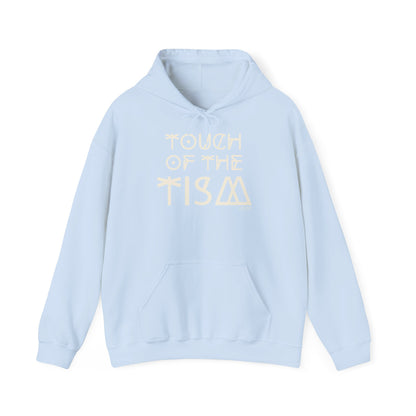 A Touch of the Tism - Hoodie