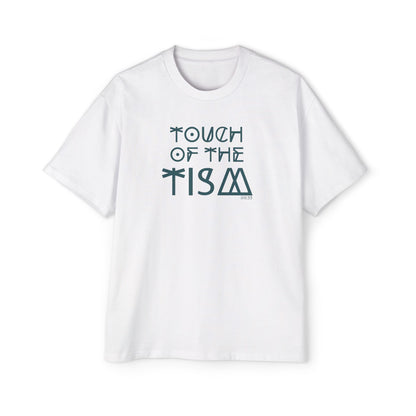 A Touch of the Tism - Tee