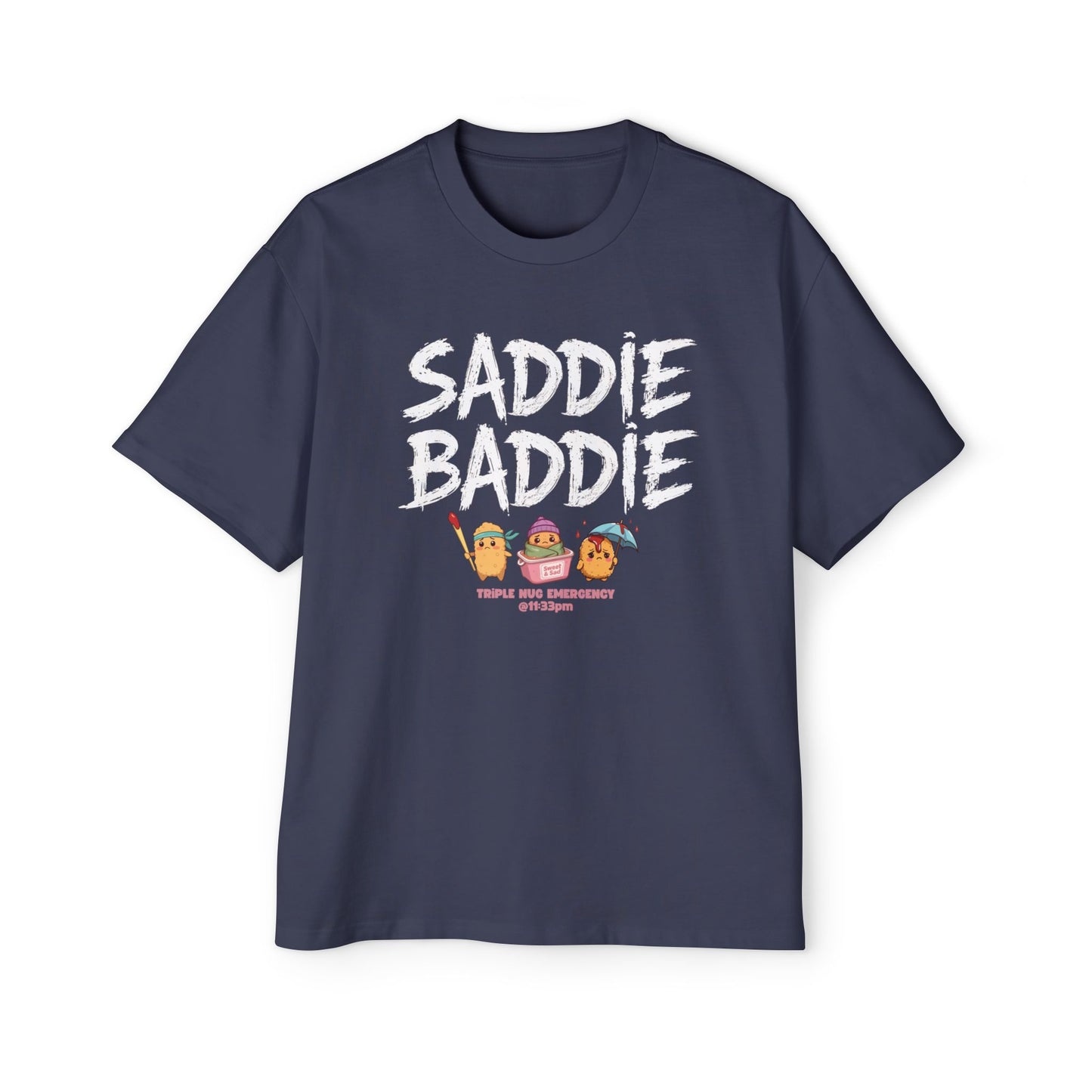 Saddie Baddie - Tripple Nug Emergency - Tee