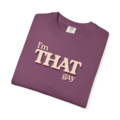 I'm THAT gay