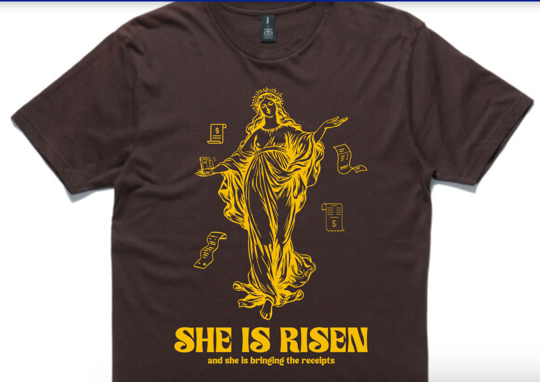 She is Risen T Shirt